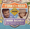 A_fork_on_the_road_show