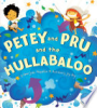 Petey_and_Pru_and_the_hullabaloo