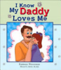 I_know_my_daddy_loves_me