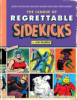 The_League_of_Regrettable_Sidekicks