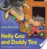Nelly_Gnu_and_Daddy_Too
