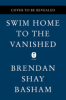 Swim_home_to_the_vanished