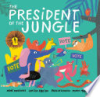 The_president_of_the_jungle