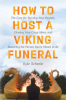 How_to_host_a_Viking_funeral