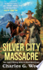 Silver_City_massacre
