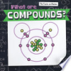 What_are_compounds_