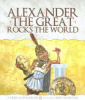 Alexander_the_Great_rocks_the_world