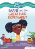 Imani_and_the_great_hair_experiment
