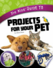 The_kids__guide_to_projects_for_your_pet