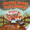 Mother_Goose_to_the_rescue_