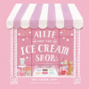 Allie_and_the_ice_cream_shop