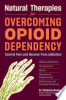 Natural_therapies_for_overcoming_opioid_dependency