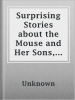 Surprising_Stories_about_the_Mouse_and_Her_Sons__and_the_Funny_Pigs