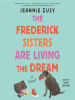 The_Frederick_Sisters_Are_Living_the_Dream