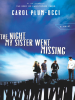 The_Night_My_Sister_Went_Missing