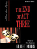 The_End_of_Act_Three