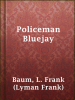 Policeman_Bluejay