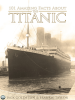 101_Amazing_Facts_about_the_Titanic