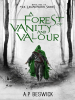 A_Forest_of_Vanity_and_Valour