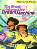 The_Great_Interactive_Dream_Machine