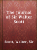 The_Journal_of_Sir_Walter_Scott