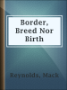Border__Breed_Nor_Birth