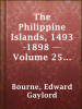 The_Philippine_Islands__1493-1898_____Volume_25_of_55