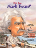 Who_Was_Mark_Twain_