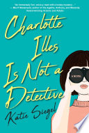 Charlotte_Illes_is_not_a_detective