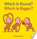 Which_is_round__Which_is_bigger_