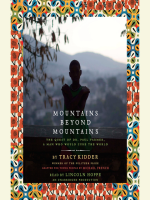 Mountains_Beyond_Mountains__Adapted_for_Young_People_