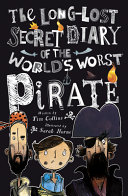 The_long-lost_secret_diary_of_the_world_s_worst_pirate