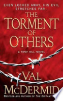 The torment of others