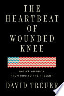 The_heartbeat_of_Wounded_Knee