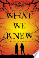 What_We_Knew