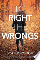 To_right_the_wrongs
