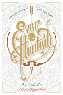 Ever_the_hunted