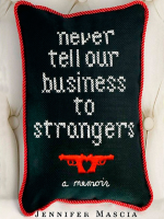 Never_Tell_Our_Business_to_Strangers