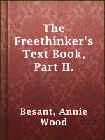 The_Freethinker_s_Text_Book__Part_II