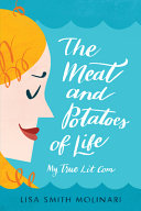 The_meat_and_potatoes_of_life