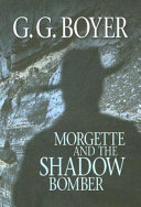 Morgette_and_the_shadow_bomber