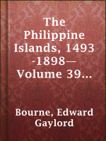 The_Philippine_Islands__1493-1898___Volume_39_of_55