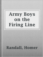 Army_Boys_on_the_Firing_Line
