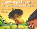 Farmer_McPeepers_and_his_missing_milk_cows