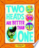 Two_heads_are_better_than_one
