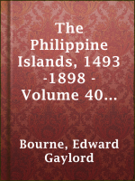 The_Philippine_Islands__1493-1898_-_Volume_40_of_55