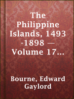 The_Philippine_Islands__1493-1898_____Volume_17_of_55