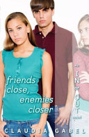 Friends_close__enemies_closer