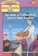 The_Bride_of_Frankenstein_Doesn_t_Bake_Cookies