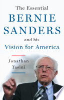 The_essential_Bernie_Sanders_and_his_vision_for_America